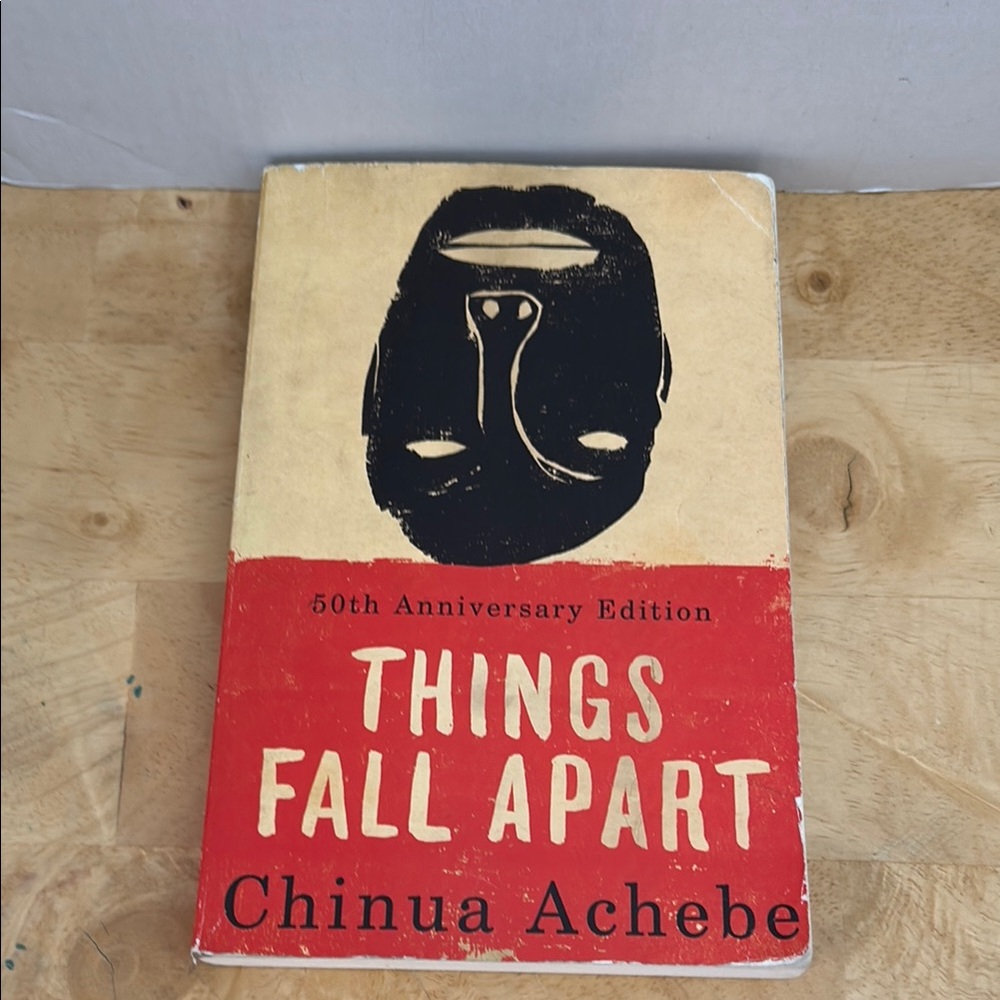 Things Fall Apart - Book by Chinua Achebe - 50th Anniversary Edition